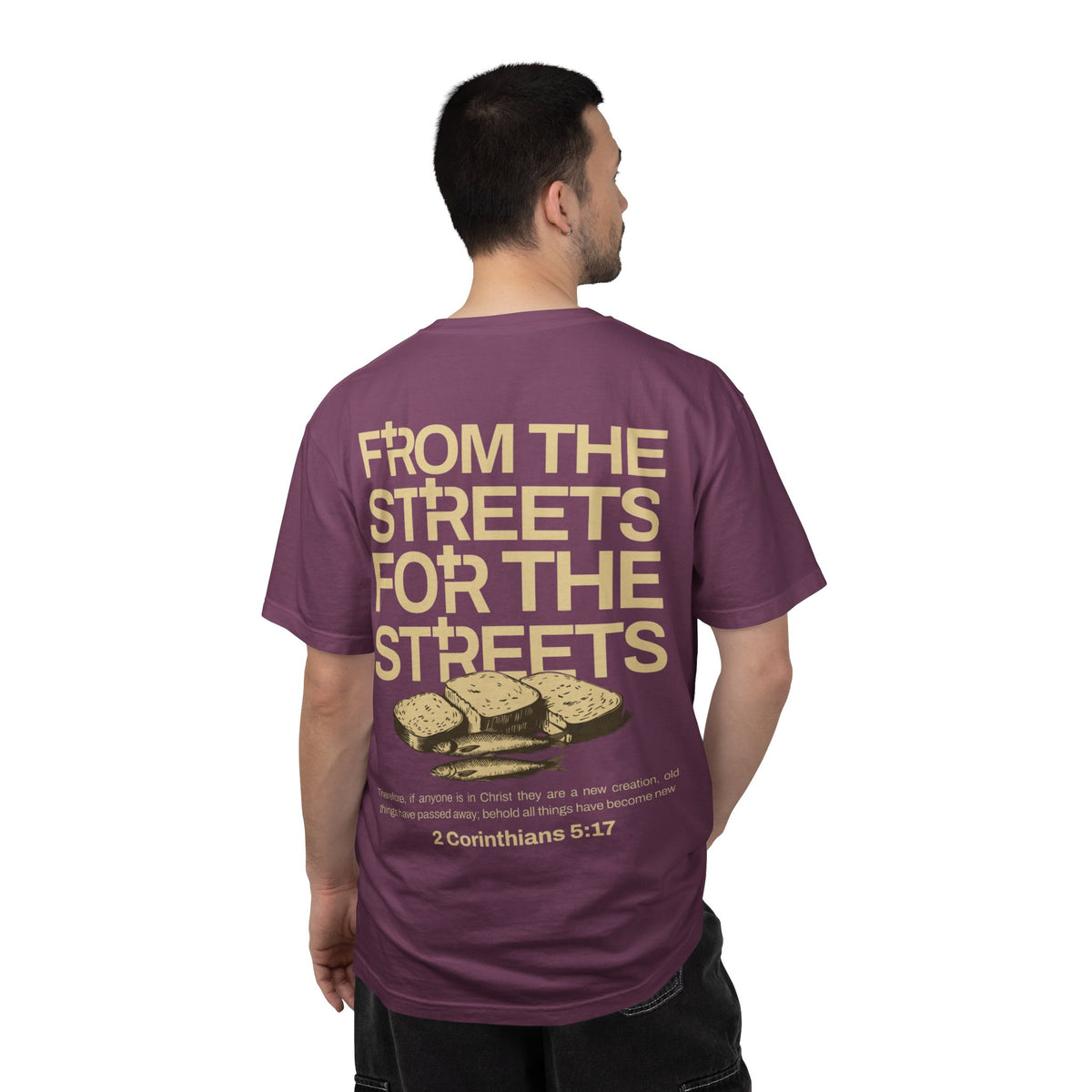 FROM THE STREETS FOR THE STREETS TEE