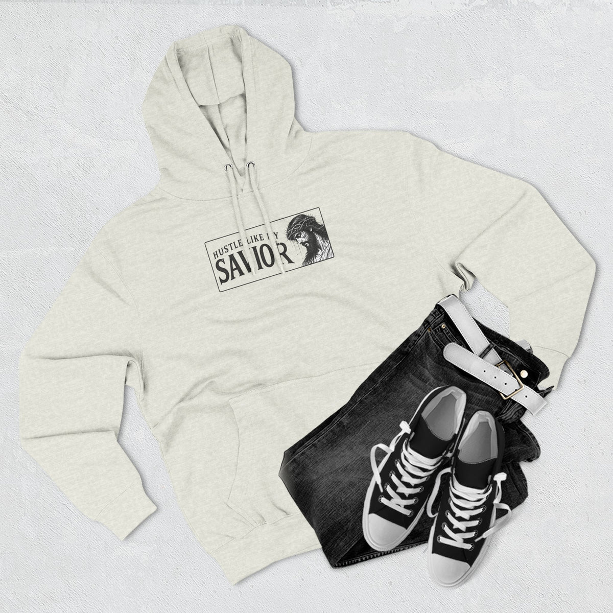 HUSTLE LIKE MY SAVIOR PREMIUM HOODIE