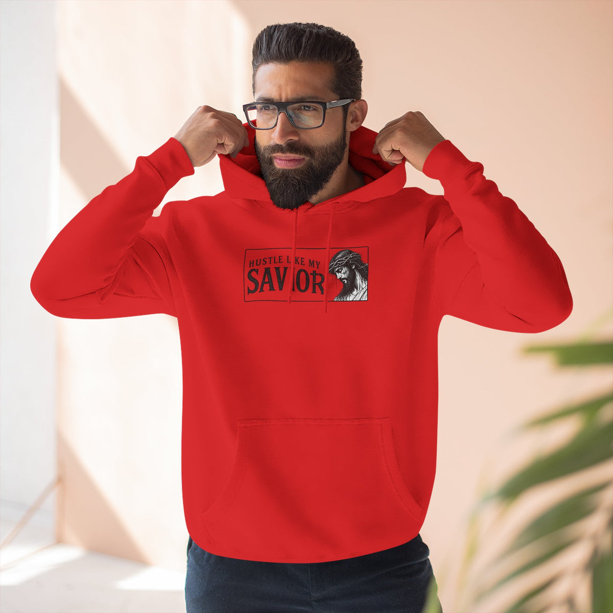 HUSTLE LIKE MY SAVIOR PREMIUM HOODIE