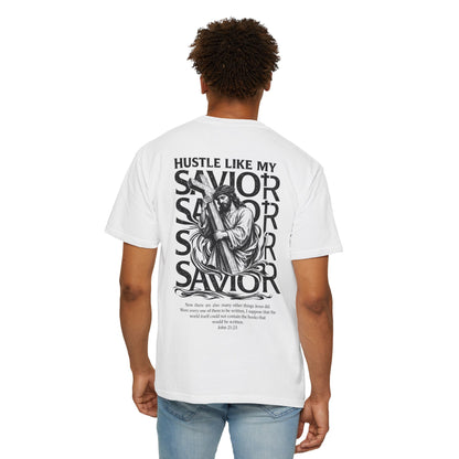 HUSTLE LIKE MY SAVIOR TEE