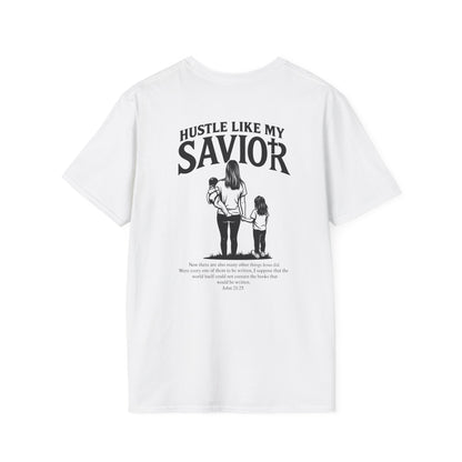 MOMS HUSTLE LIKE THEIR SAVIOR TEE