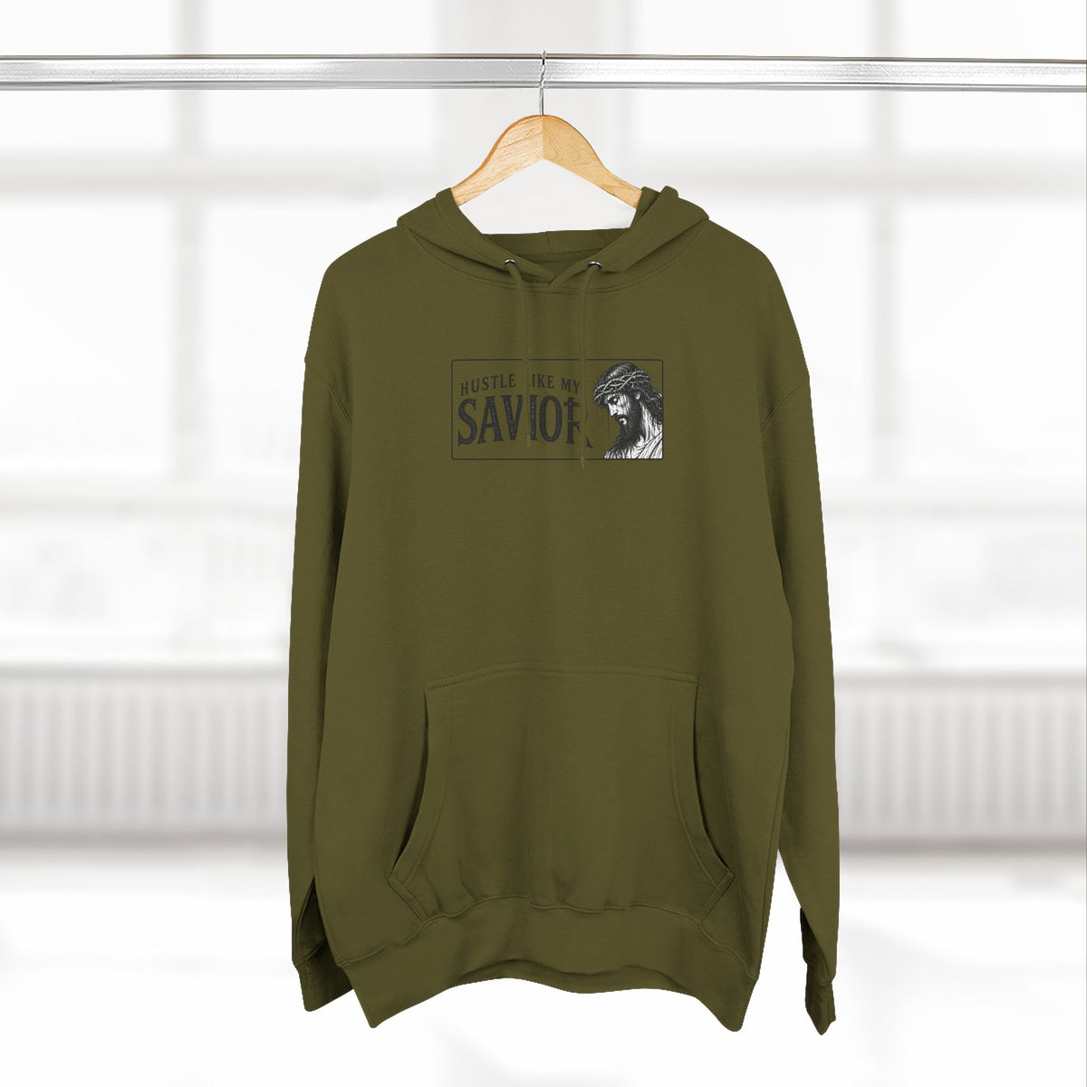 HUSTLE LIKE MY SAVIOR PREMIUM HOODIE
