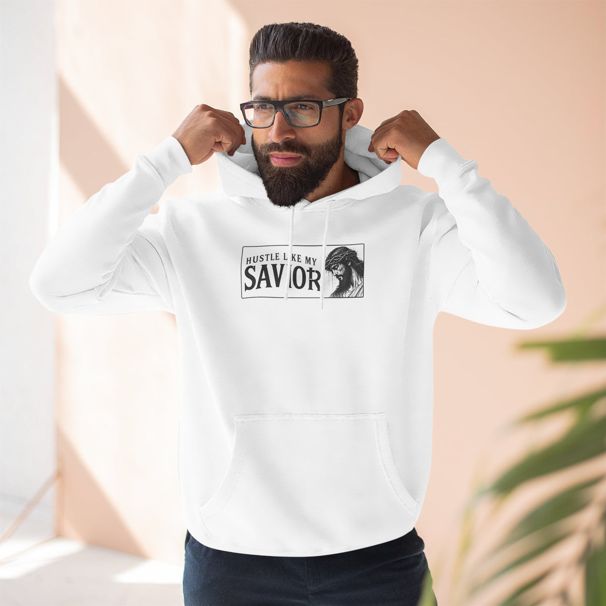HUSTLE LIKE MY SAVIOR PREMIUM HOODIE