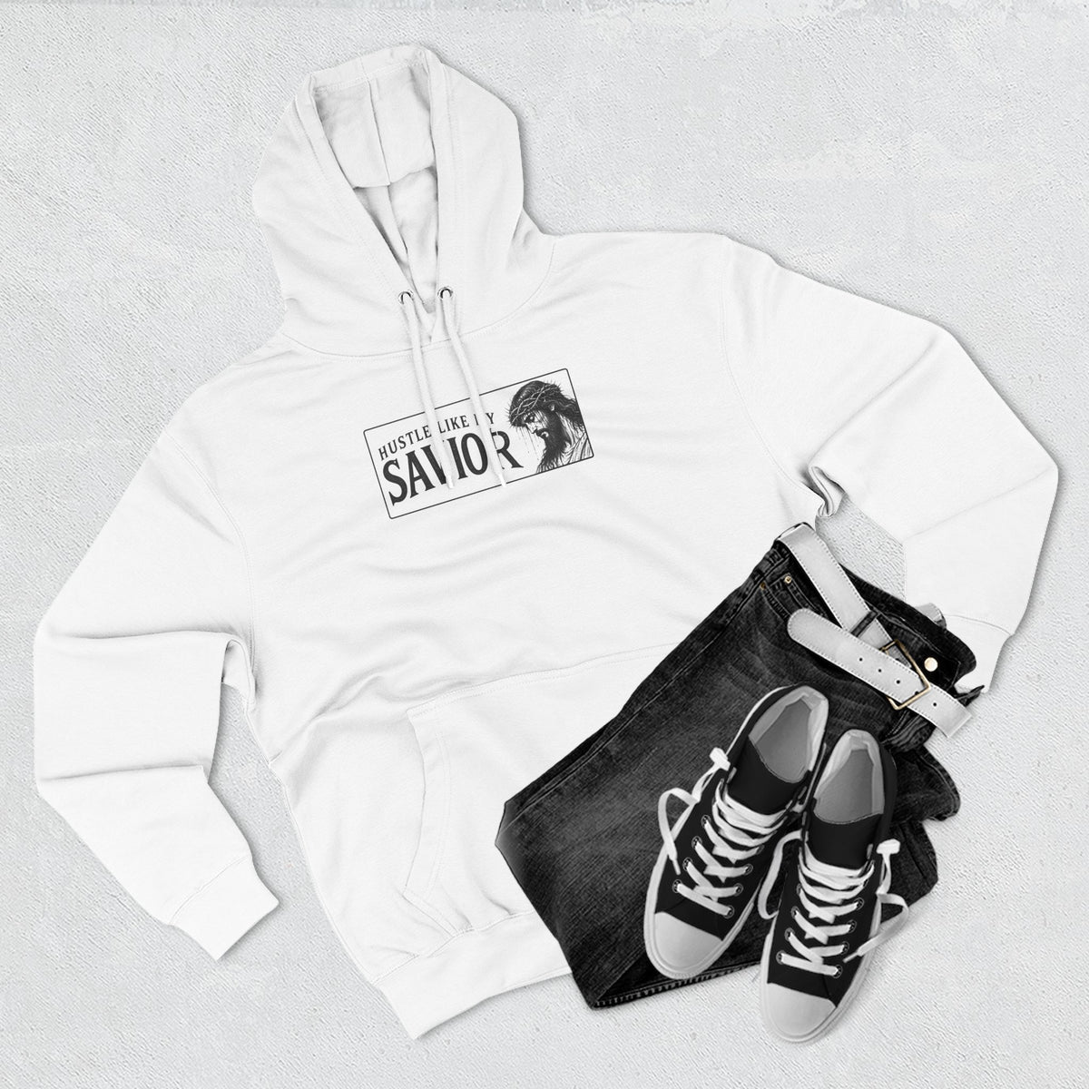 HUSTLE LIKE MY SAVIOR PREMIUM HOODIE