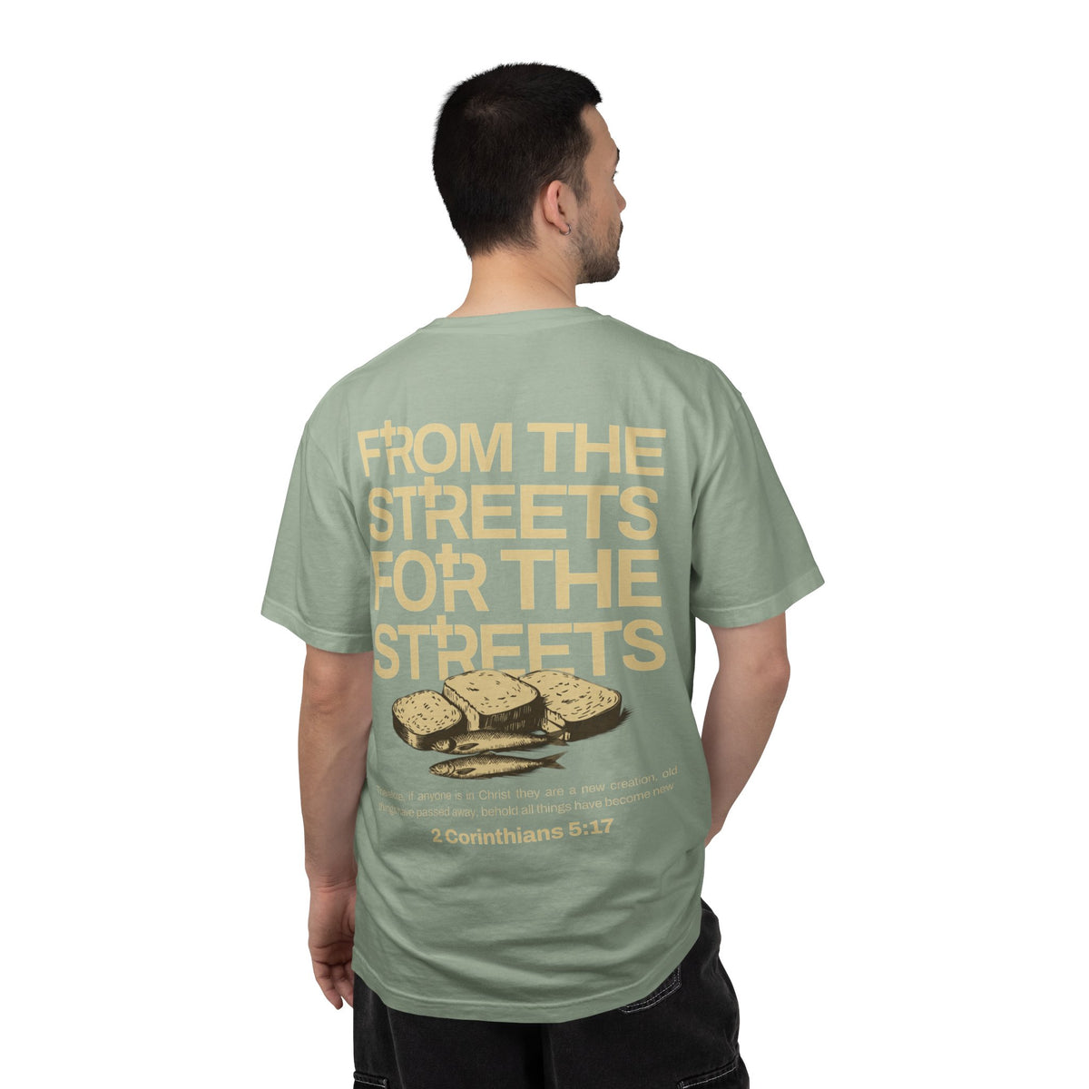 FROM THE STREETS FOR THE STREETS TEE