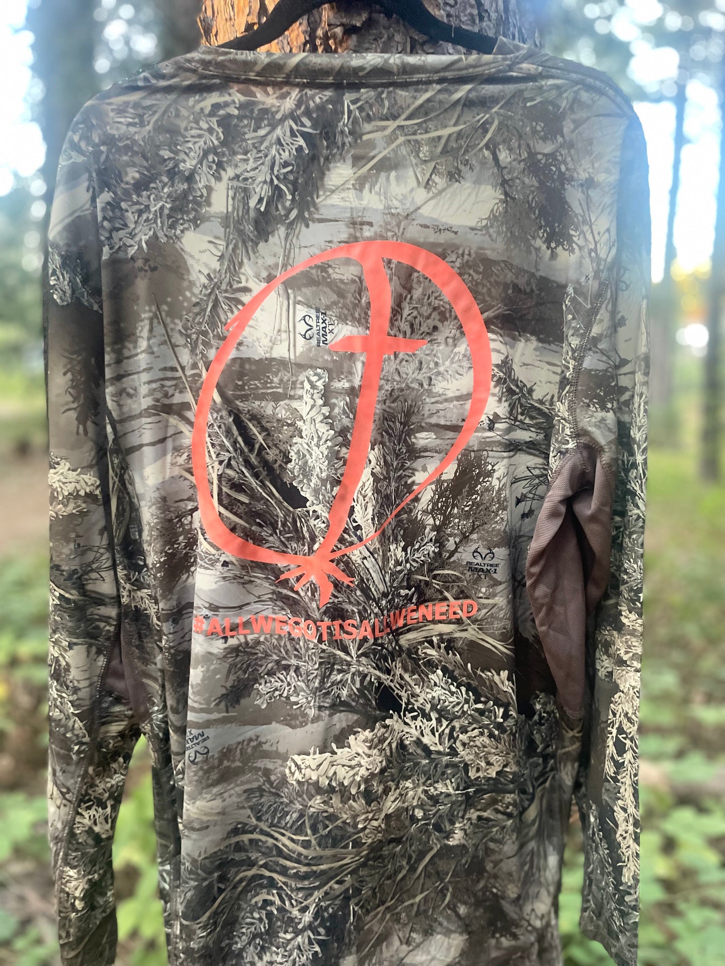 #allwegotisallweneed camo hunting long sleeve
